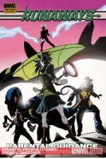 Runaways: Parental Guidance (Trade Paperback) cover