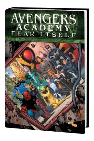 FEAR ITSELF: AVENGERS ACADEMY PREMIERE HC (Hardcover) FEAR ITSELF: AVENGERS ACADEMY PREMIERE HC (Hardcover)