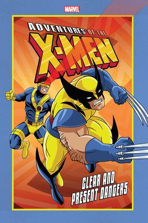 Adventures Of The X-Men: Clear And Present Dangers (Trade Paperback)