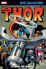 Thor Epic Collection: To Wake The Mangog (Trade Paperback) cover