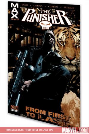 Punisher Max: From First to Last (Trade Paperback) Punisher Max: From First to Last (Trade Paperback)