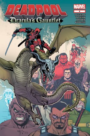 Deadpool: Dracula's Gauntlet #6 