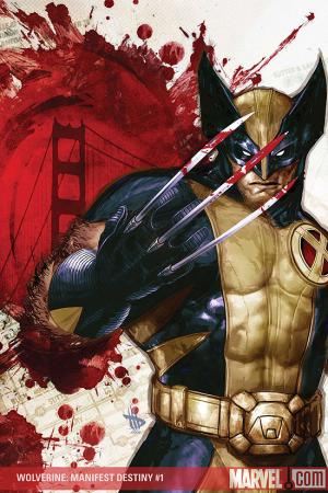 Wolverine: Manifest Destiny (2008) #1 Wolverine: Manifest Destiny (2008) #1