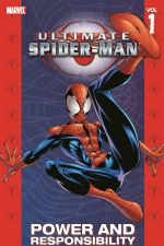 ULTIMATE SPIDER-MAN VOL. 1: POWER & RESPONSIBILITY TPB (Trade Paperback) cover