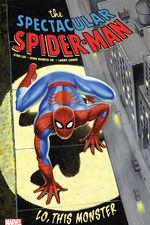 Spectacular Spider-Man: Lo, This Monster (Trade Paperback) cover