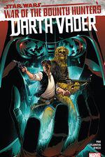 Star Wars: Darth Vader by Greg Pak Vol. 3: War Of The Bounty Hunters (Trade Paperback) cover