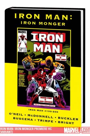 Iron Man: Iron Monger (Hardcover) Iron Man: Iron Monger (Hardcover)
