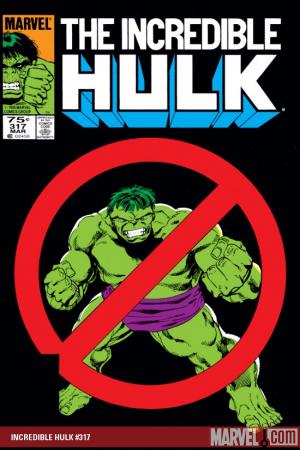 Incredible Hulk #317 