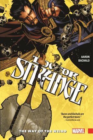 Doctor Strange Vol. 1: The Way of the Weird (Hardcover) Doctor Strange Vol. 1: The Way of the Weird (Hardcover)
