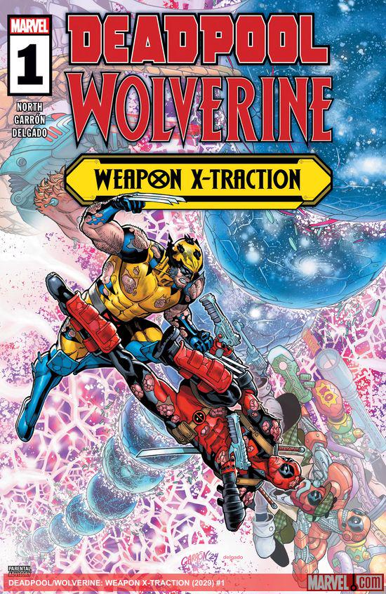 Cover of Deadpool / Wolverine: Weapon X-Traction #1
