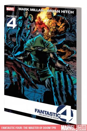 Fantastic Four: The Master of Doom (Trade Paperback) Fantastic Four: The Master of Doom (Trade Paperback)