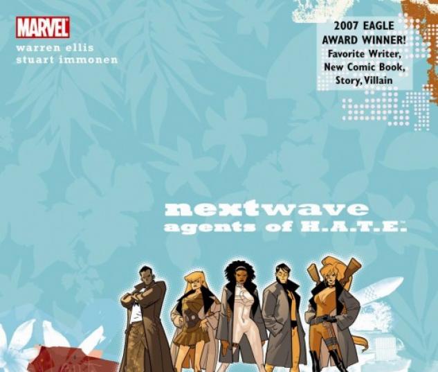 Nextwave: Agents of H.a.T.E. Ultimate Collection (Trade Paperback)