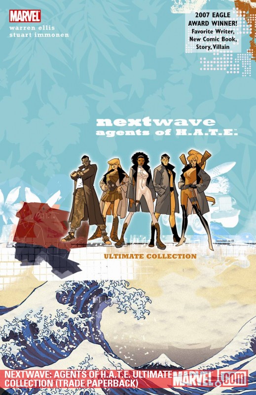 Nextwave: Agents of H.a.T.E. Ultimate Collection (Trade Paperback)