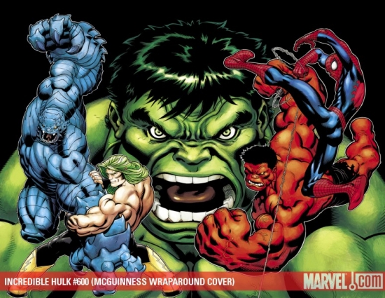Incredible Hulks (2010) #600 (MCGUINNESS WRAPAROUND COVER)