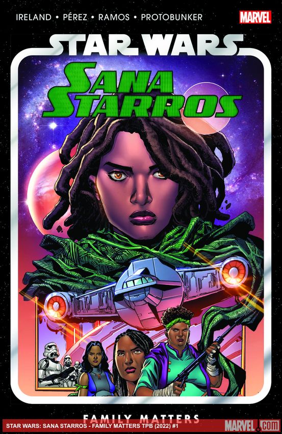Star Wars: Sana Starros - Family Matters (Trade Paperback)
