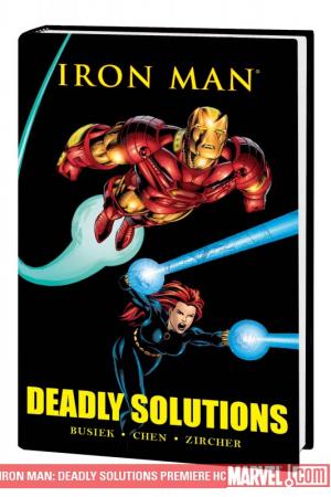 Iron Man: Deadly Solutions (Hardcover) Iron Man: Deadly Solutions (Hardcover)