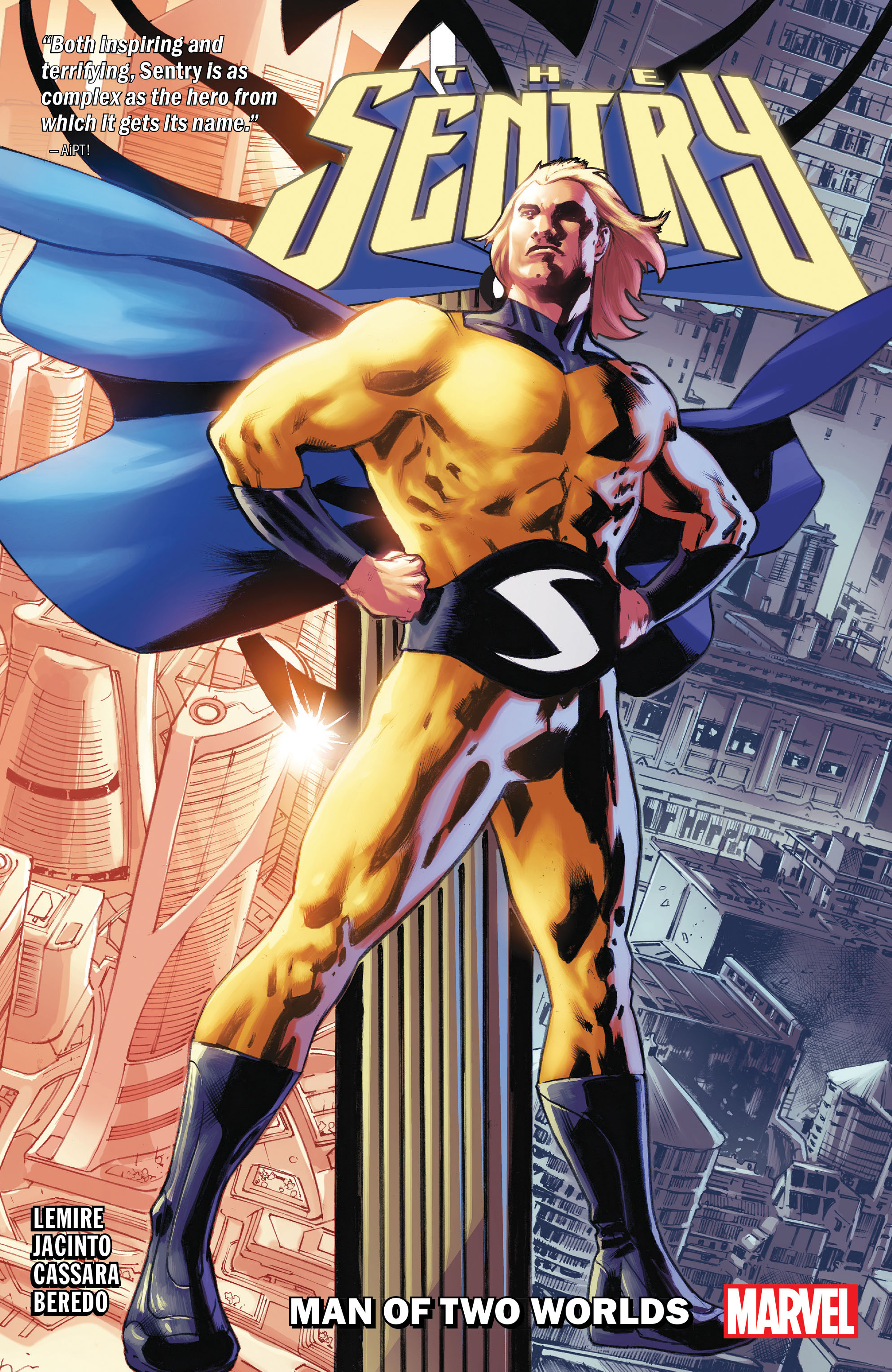 Sentry: Man of Two Worlds (Trade Paperback)