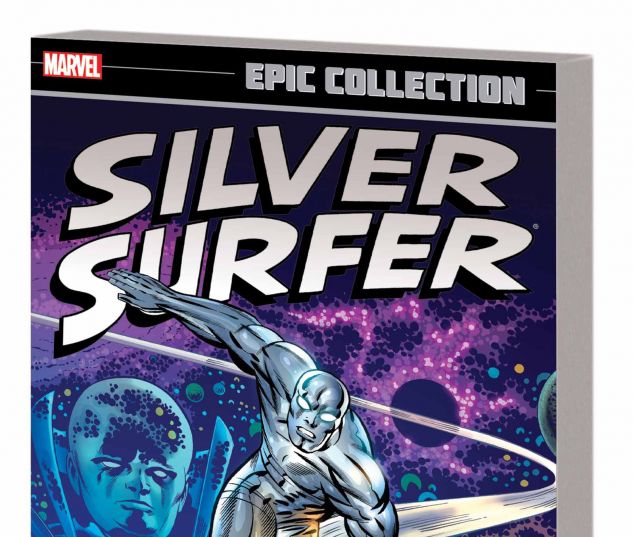 SILVER SURFER EPIC COLLECTION: WHEN CALLS GALACTUS TPB