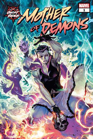 SPIRITS OF GHOST RIDER: MOTHER OF DEMONS 1 #1 