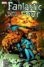 FANTASTIC FOUR BY WAID & WIERINGO ULTIMATE COLLECTION BOOK 4 TPB (Trade Paperback) cover