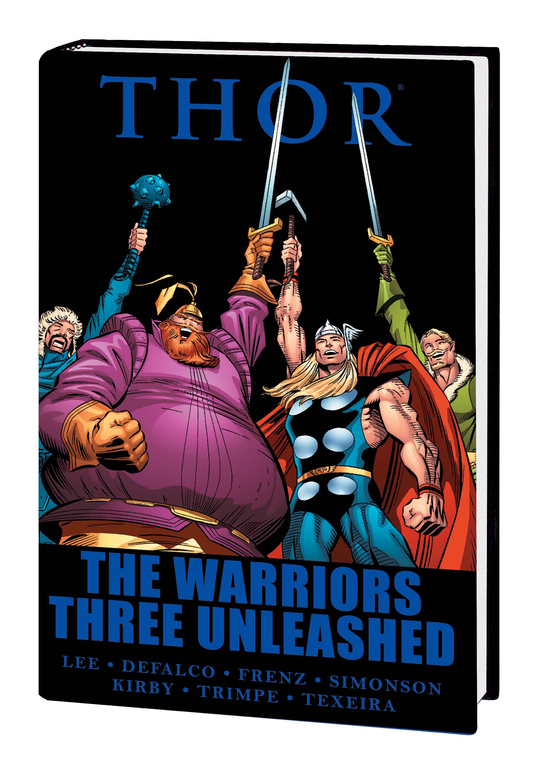 Thor: The Warriors Three Unleashed (Hardcover)