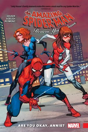 Amazing Spider-Man: Renew Your Vows Vol. 4 - Are You Okay, Annie? (Trade Paperback) Amazing Spider-Man: Renew Your Vows Vol. 4 - Are You Okay, Annie? (Trade Paperback)