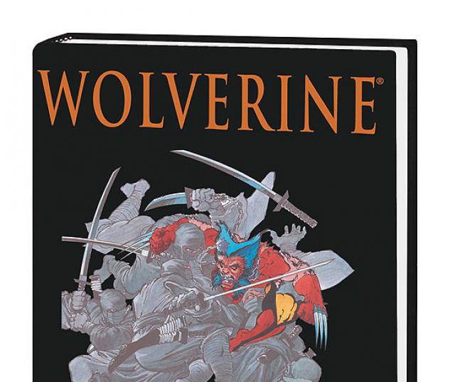 Wolverine by Claremont & Miller Premiere (Hardcover)