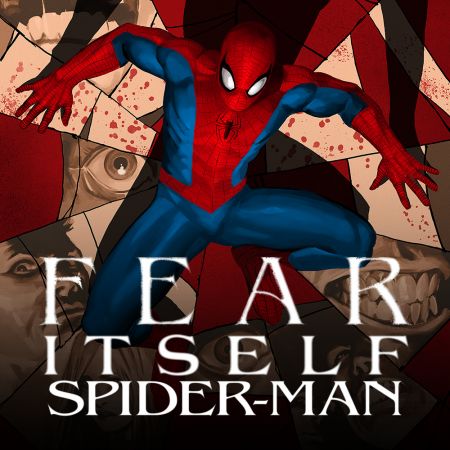 Fear Itself: Spider-Man (2011)