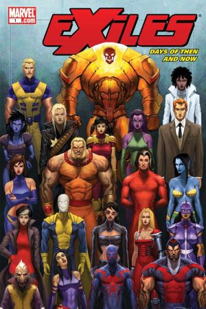 Exiles: Days of Then and Now (2008) #1 Exiles: Days of Then and Now (2008) #1