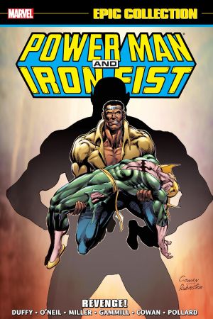 Power Man & Iron Fist Epic Collection: Revenge! (Trade Paperback)