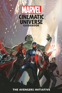 Marvel Cinematic Universe Guidebook: The Avengers Initiative (Hardcover) cover