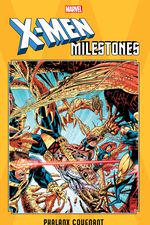 X-Men Milestones: Phalanx Covenant (Trade Paperback) cover