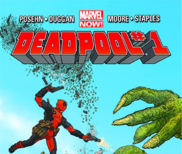 DEADPOOL #3 1ST PRINTING MARVEL NOW POSEHN DUGGAN MOORE STAPLES MERC WITH MOUTH 