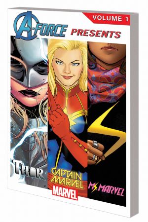 A-Force Presents Vol. 1 (Trade Paperback) A-Force Presents Vol. 1 (Trade Paperback)