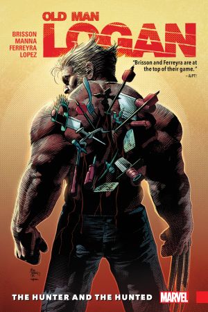 Wolverine: Old Man Logan Vol. 9 - The Hunter and the Hunted (Trade Paperback) Wolverine: Old Man Logan Vol. 9 - The Hunter and the Hunted (Trade Paperback)